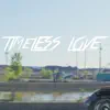 Pistons and Dreams - Timeless Love - Single